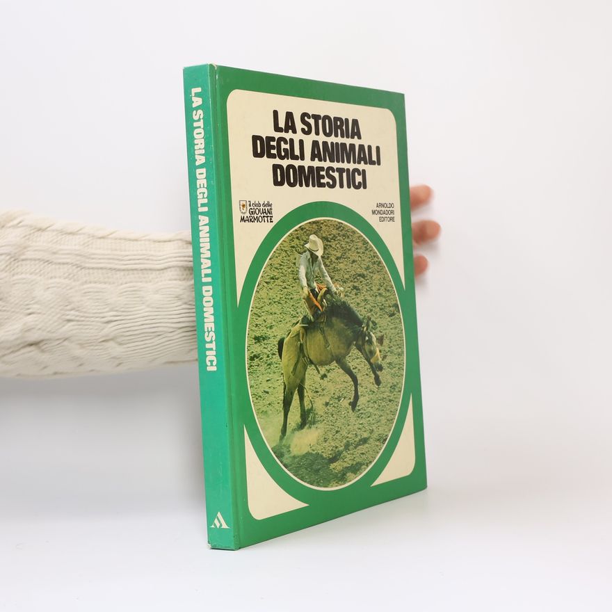 Kolektiv autorů La Storia degli Animali Domestici