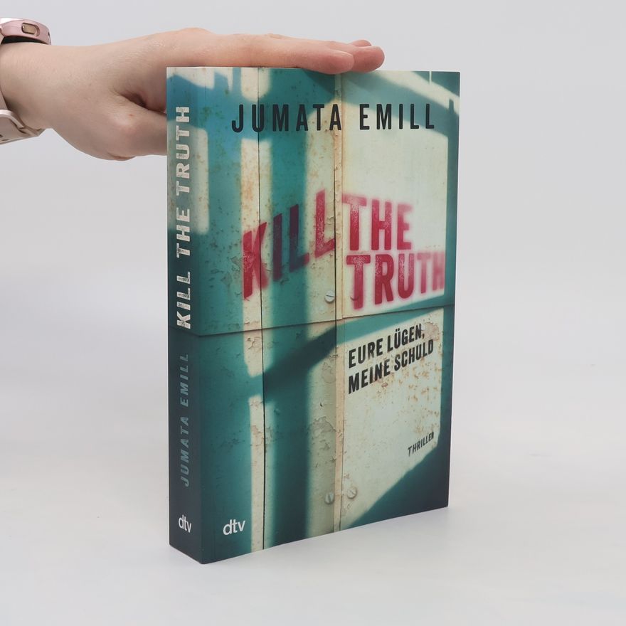 Jumata Emill Kill the Truth