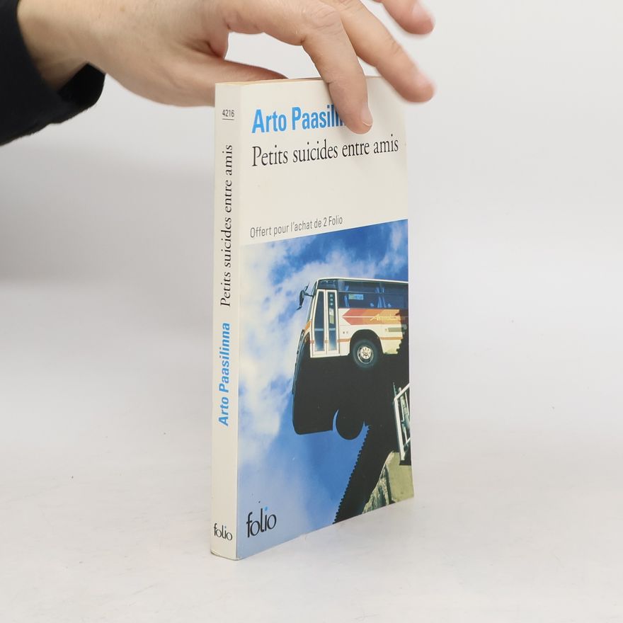 Arto Paasilinna Petits Suicides Entre Amis