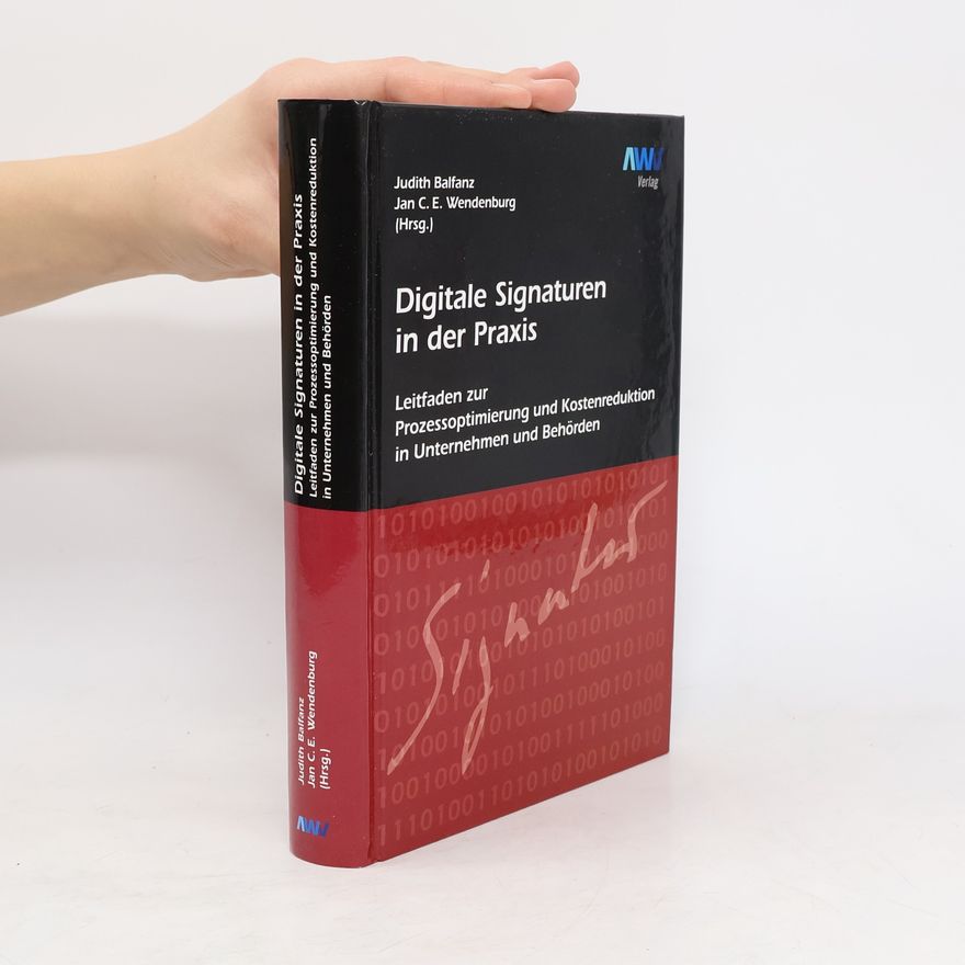 Jan C. E. Wendenburg Digitale Signaturen in der Praxis