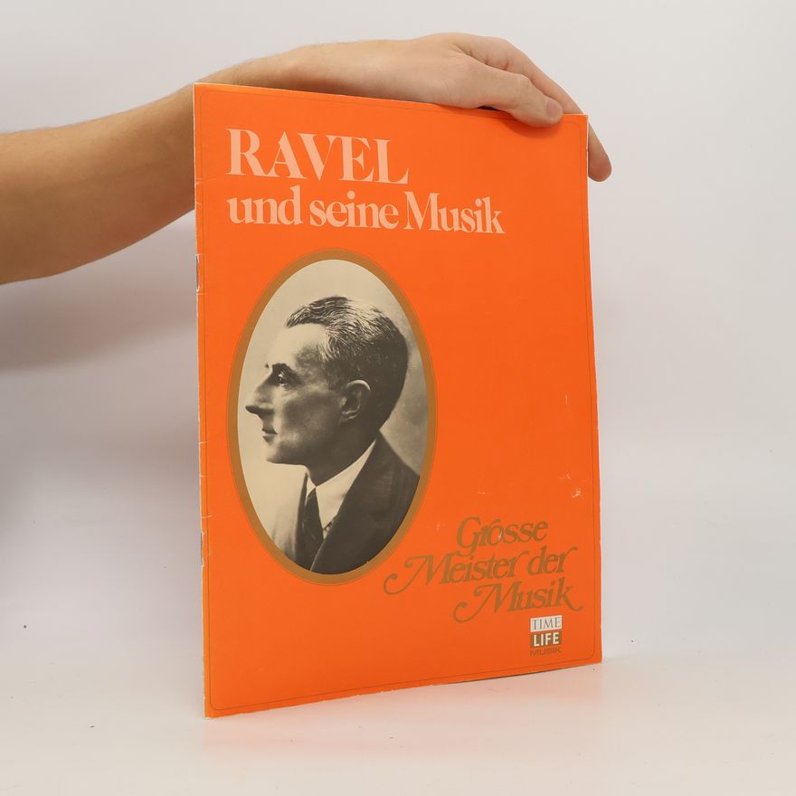 Kolektív autorov Ravel und seine Musik