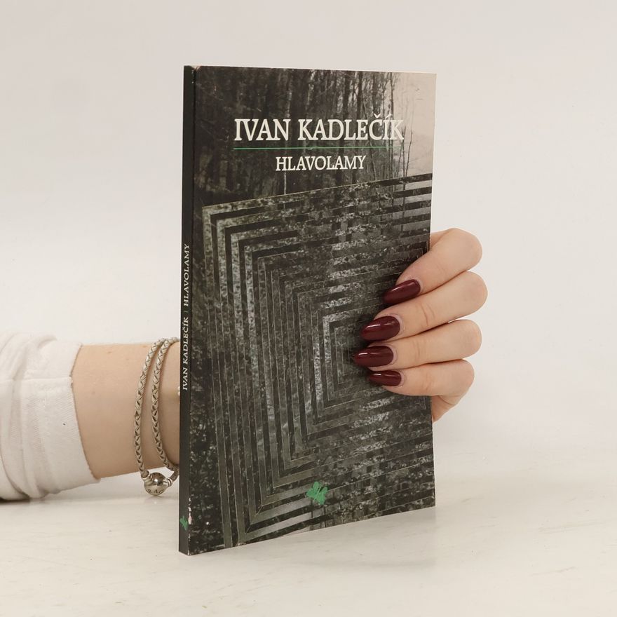 Ivan Kadlečík Hlavolamy