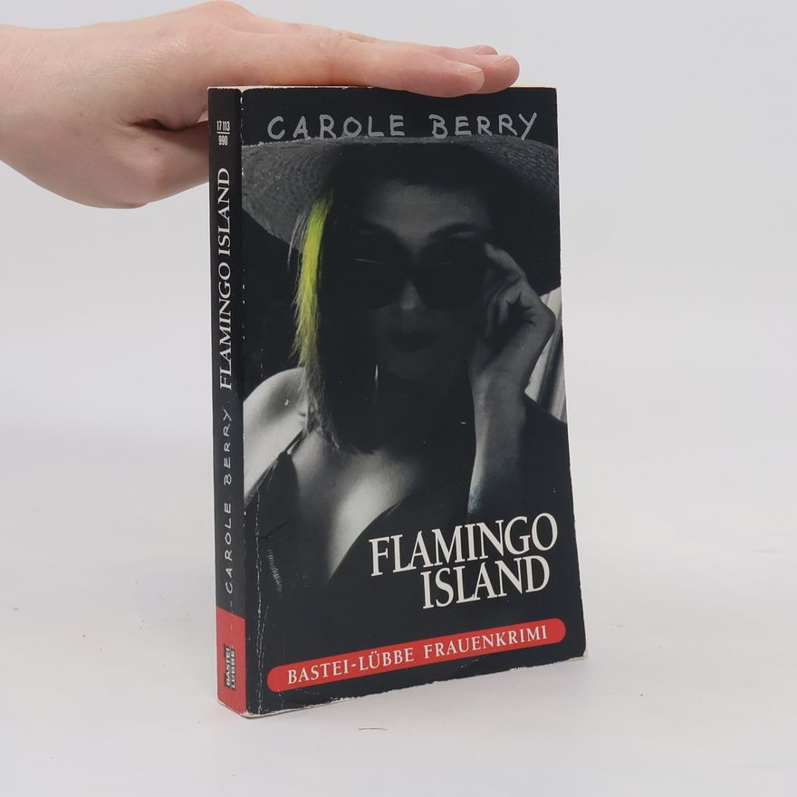Carole Berry Flamingo Island