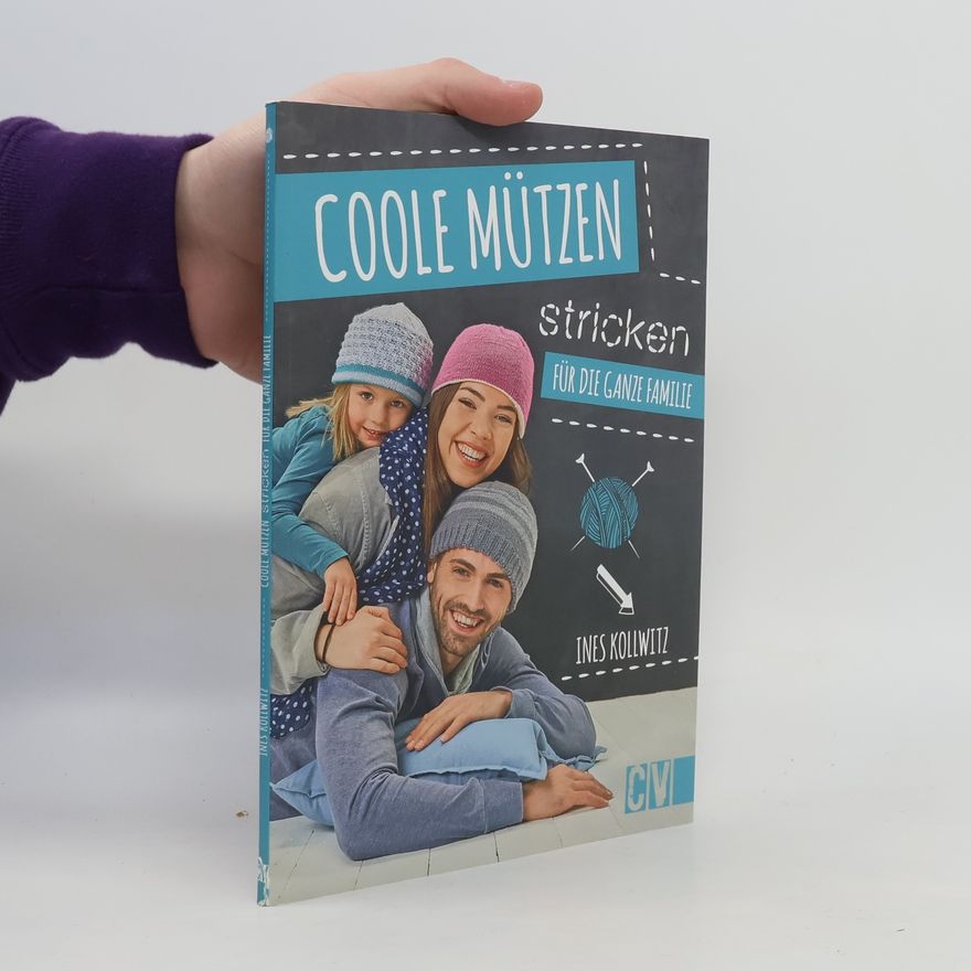 Ines Kollwitz Coole Mützen stricken