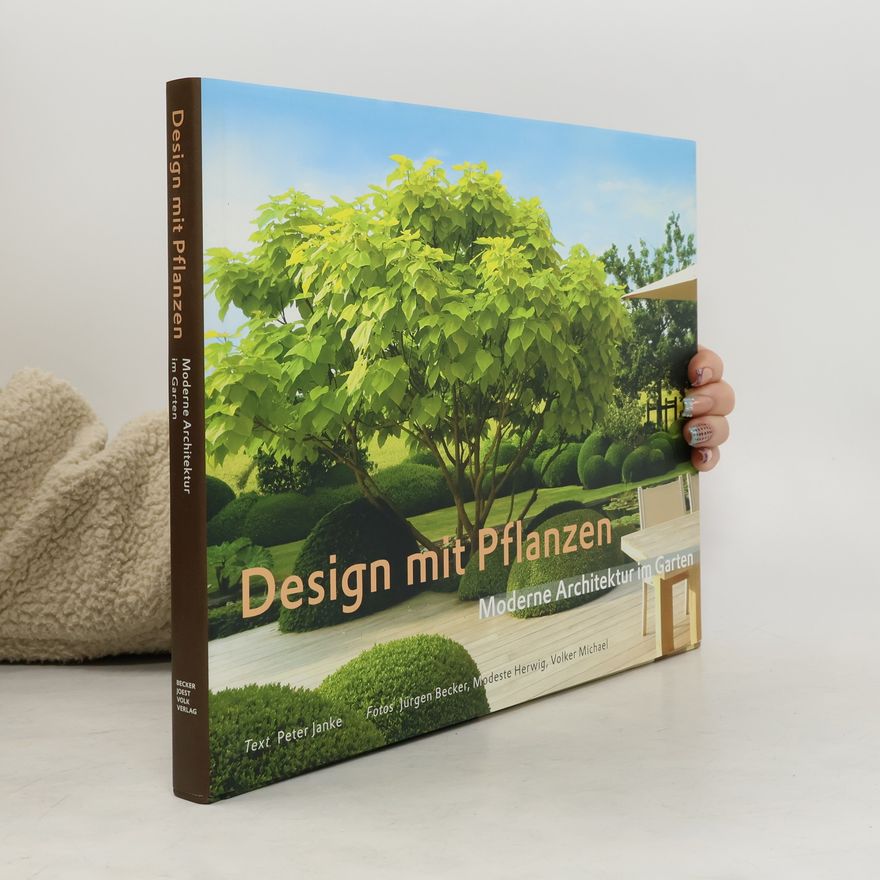 Peter Janke Design mit Pflanzen