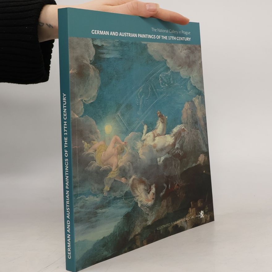 Martina Jandlová Sošková German and Austrian paintings of the 17th century