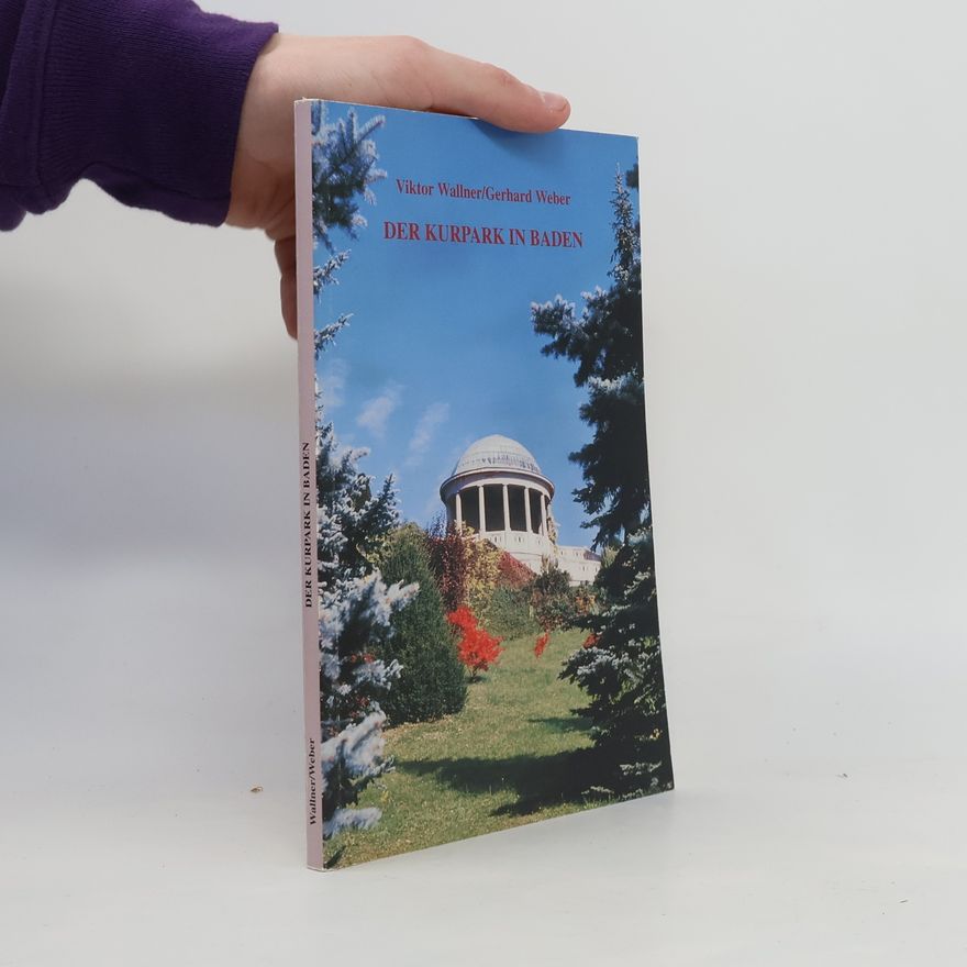 Viktor Wallner Der Kurpark in Baden