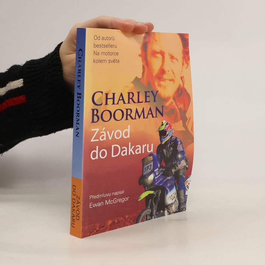 Charley Boorman Závod do Dakaru
