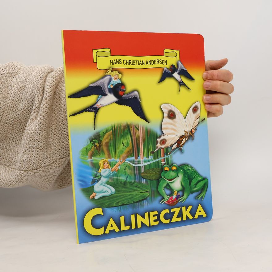 Hans Christian Andersen Calineczka