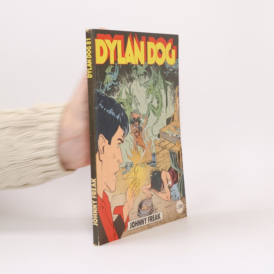Autorenkollektiv Dylan Dog 81. Johnny Freak