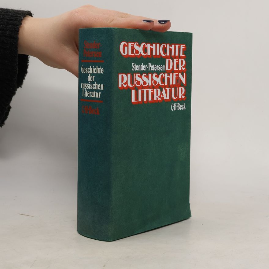 Adolf Stender Petersen Geschichte der Russischen Literatur
