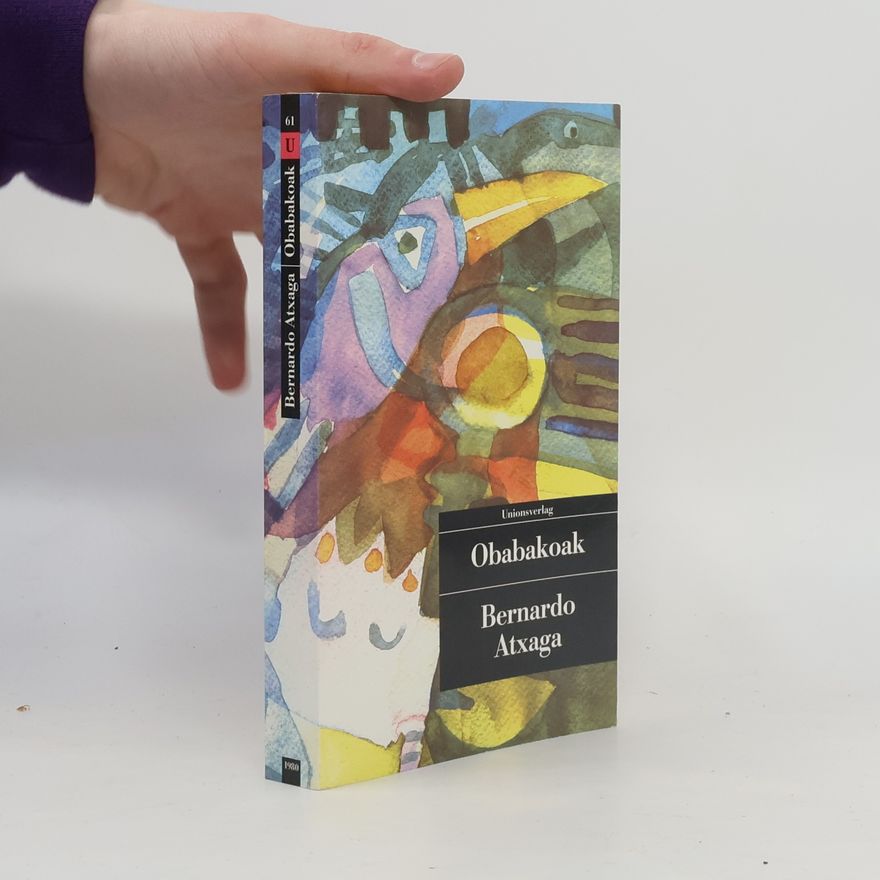 Bernardo Atxaga Obabakoak oder das Gänsespiel