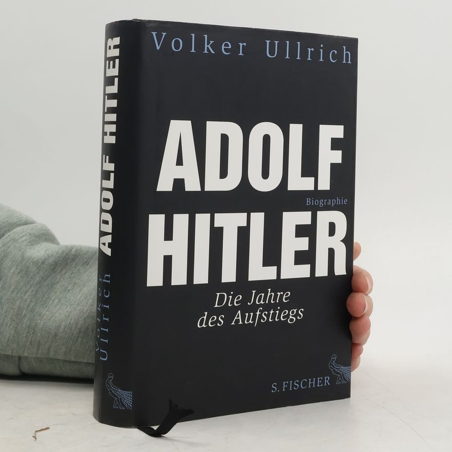 Volker Ullrich Adolf Hitler