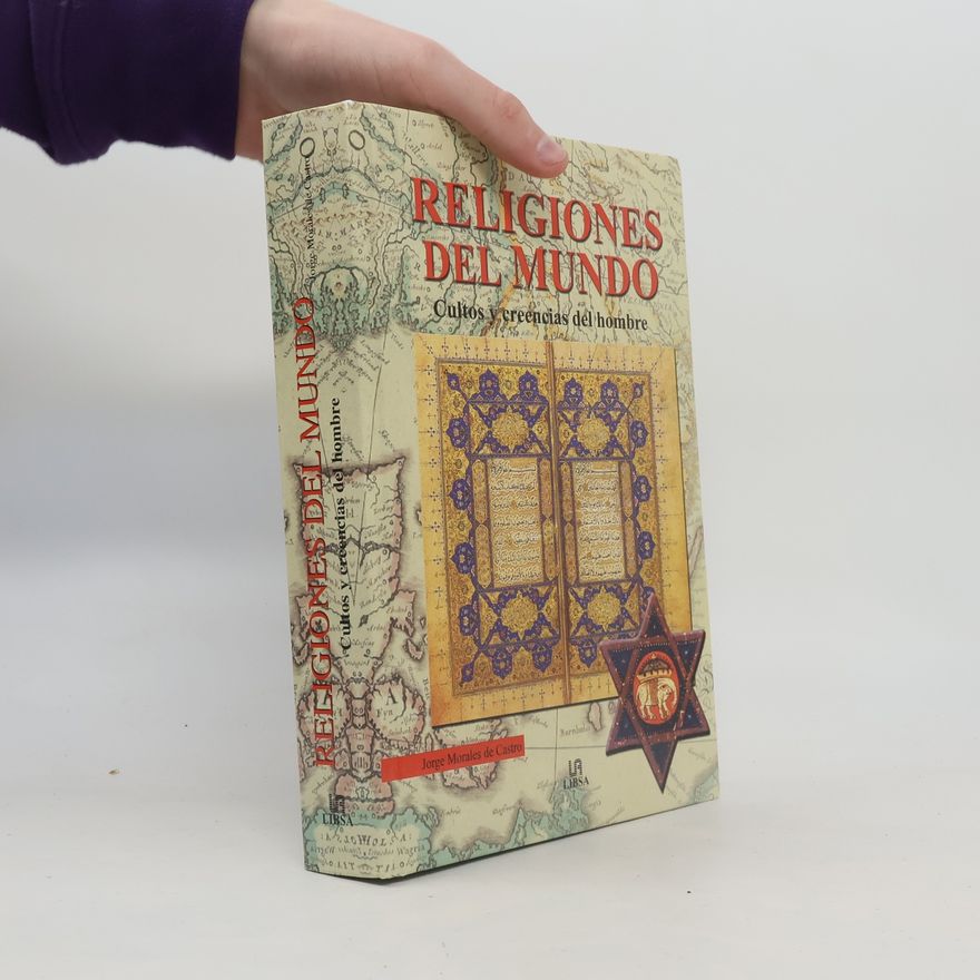 Jorge Morales de Castro Religiones del mundo