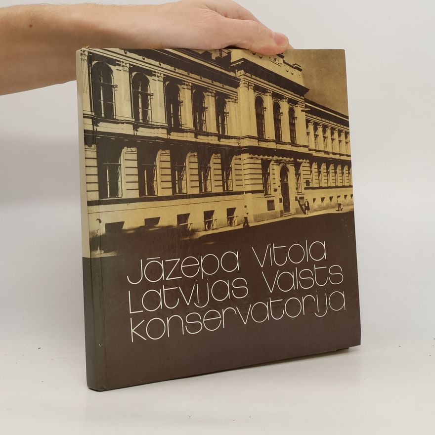 Jāzeps Vītols Latvijas Valsts konservatorija