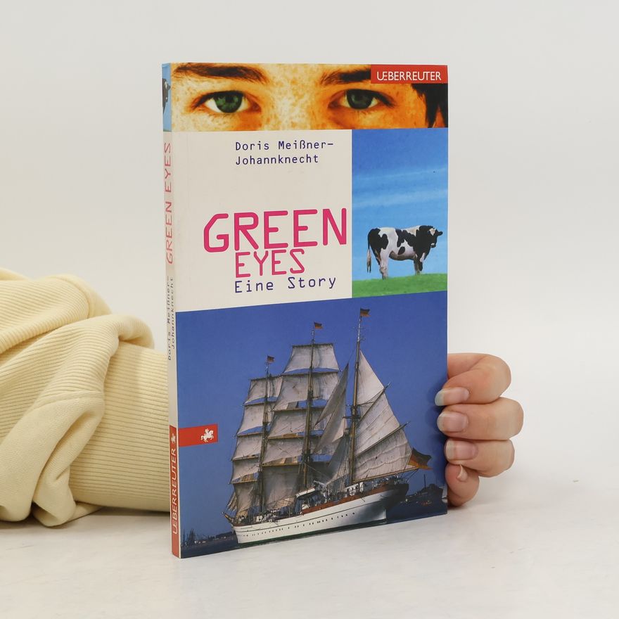 Doris Meißner Johannknecht Green eyes