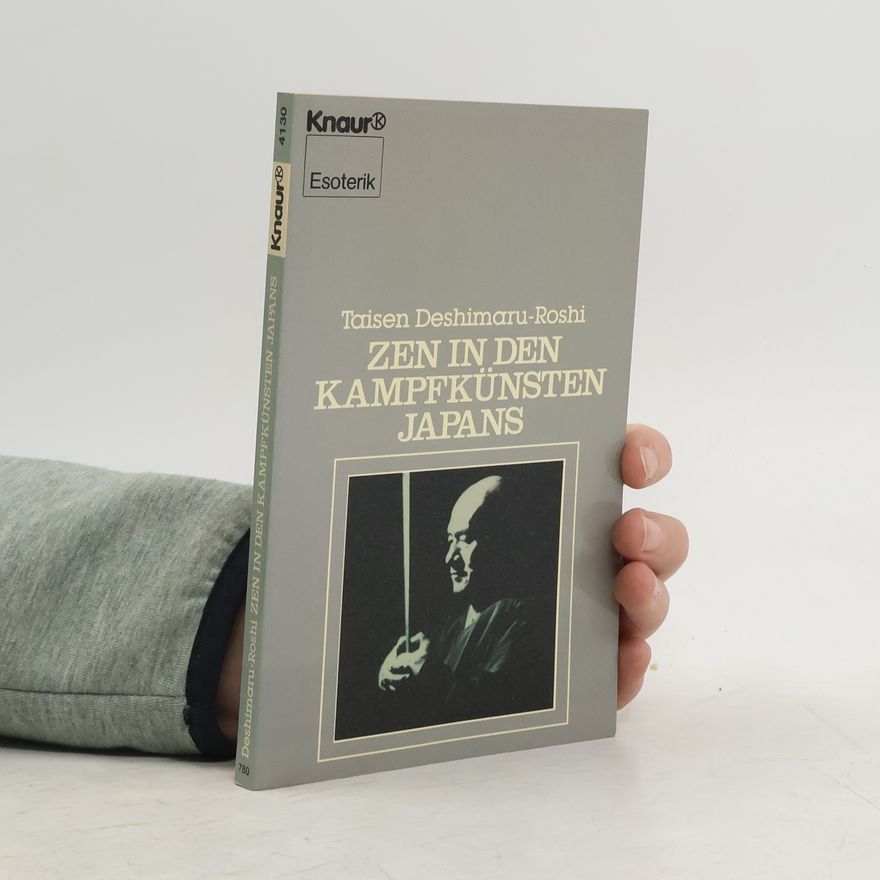 Taisen Deshimaru Zen in den Kampfkünsten Japans