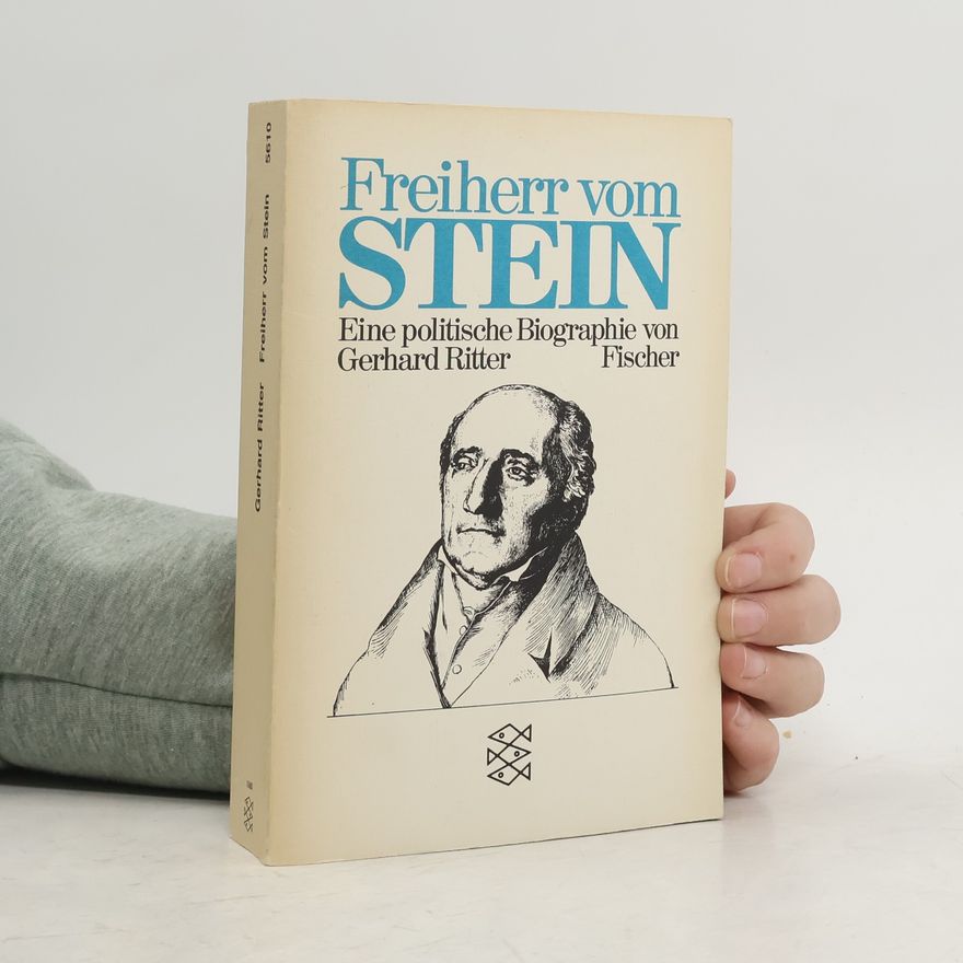 Gerhard A. Ritter Freiherr vom Stein