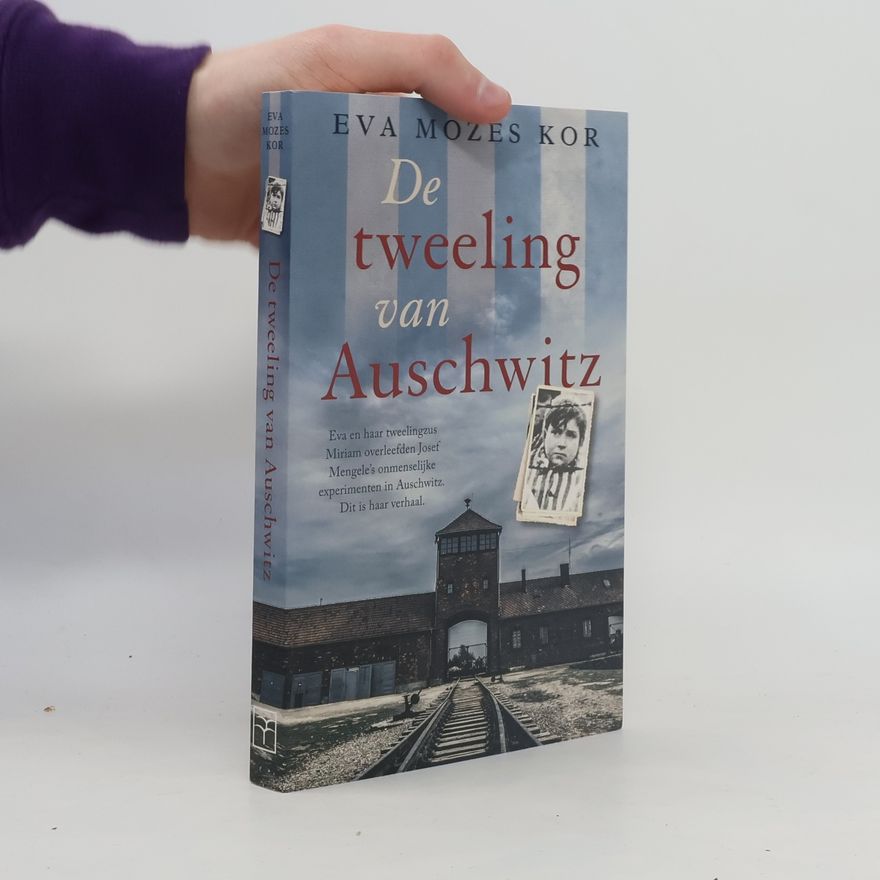 Eva Mozes Kor De tweeling van Auschwitz