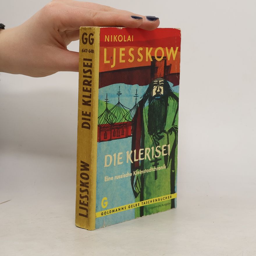 Nikolai Leskov Die Klerisei