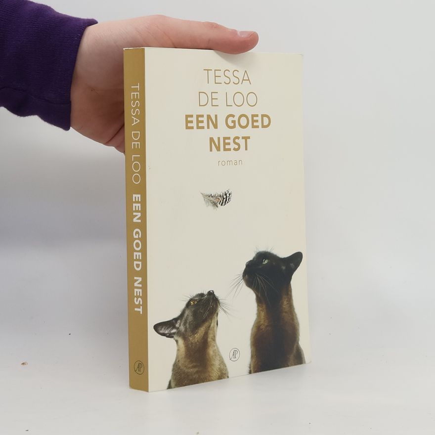 Tessa de Loo Een goed nest