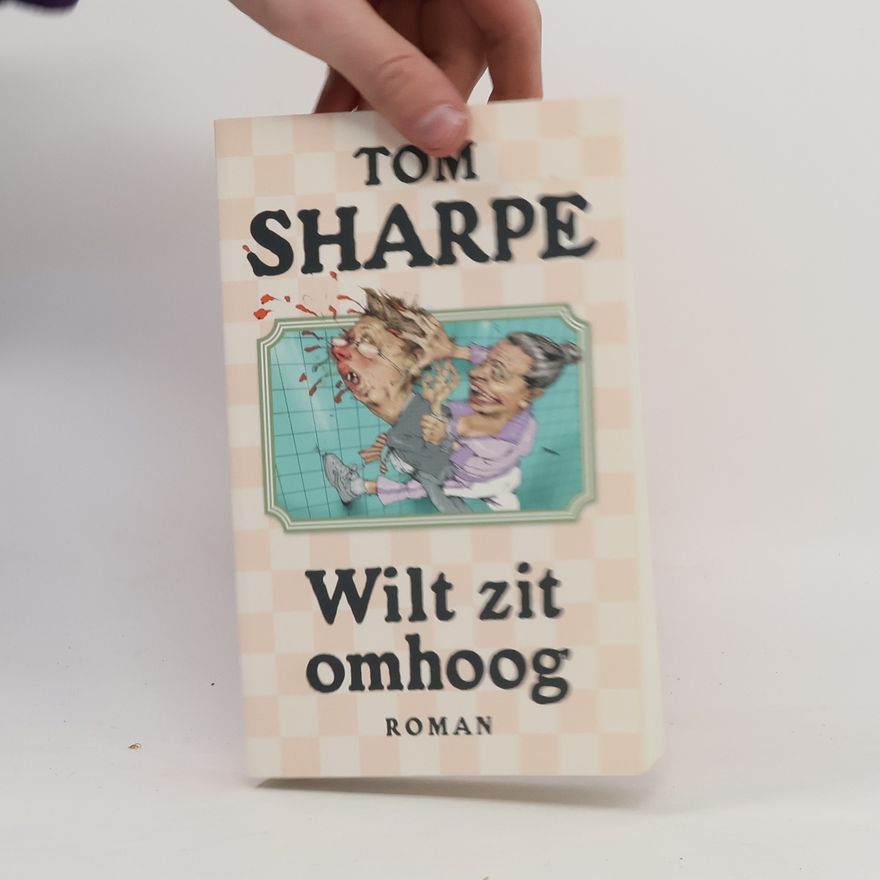 Tom Sharpe Wilt zit omhoog