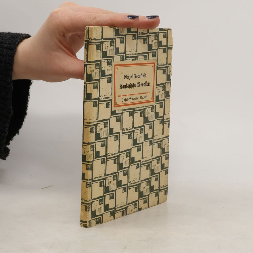 Grigol Robakidze Kaukasische Novellen