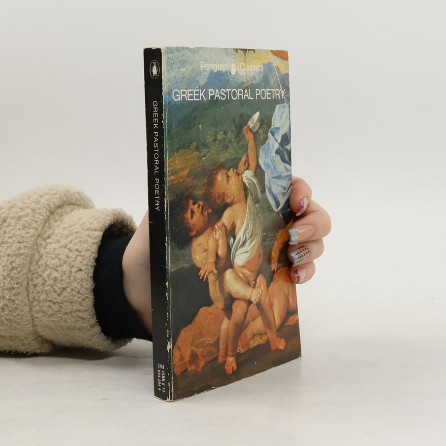 Bion of Smyrna Penguin Classics: Greek Pastoral Poetry