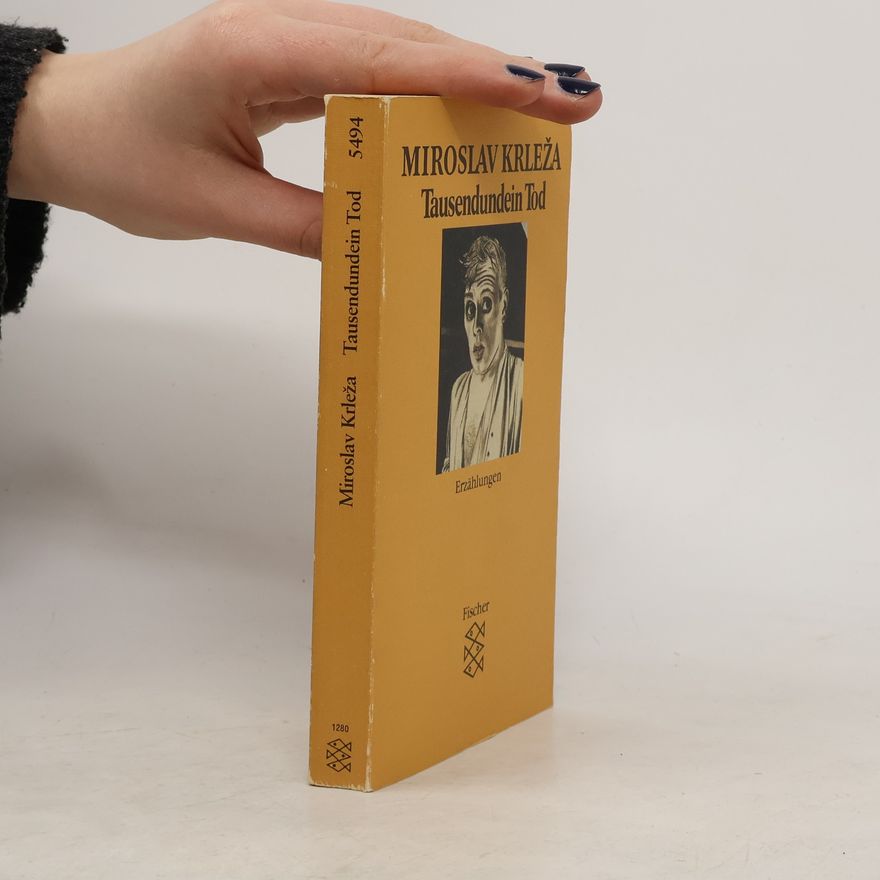 Miroslav Krleža Tausendundein Tod