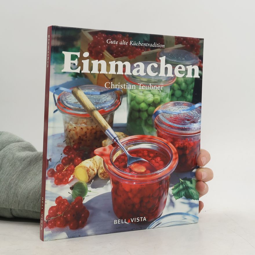Christian Teubner Einmachen