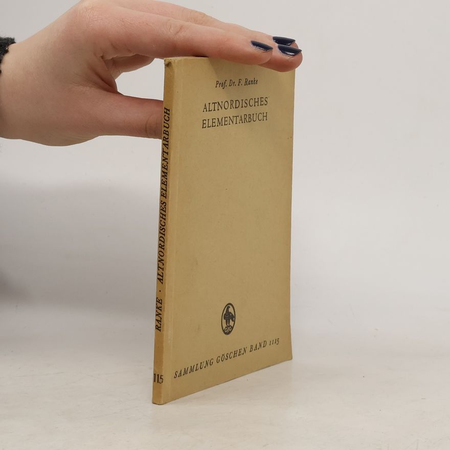Friedrich Ranke Altnordisches Elementarbuch