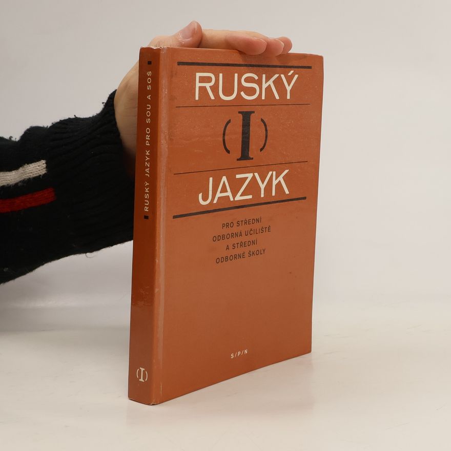Kolektív autorov Ruský jazyk I. pro 1. ročník SOŠ a studijních oborů SOU