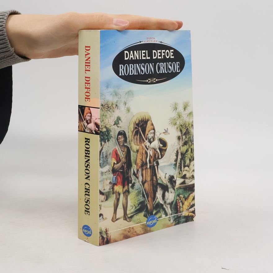 Daniel Defoe Robinson Crusoe