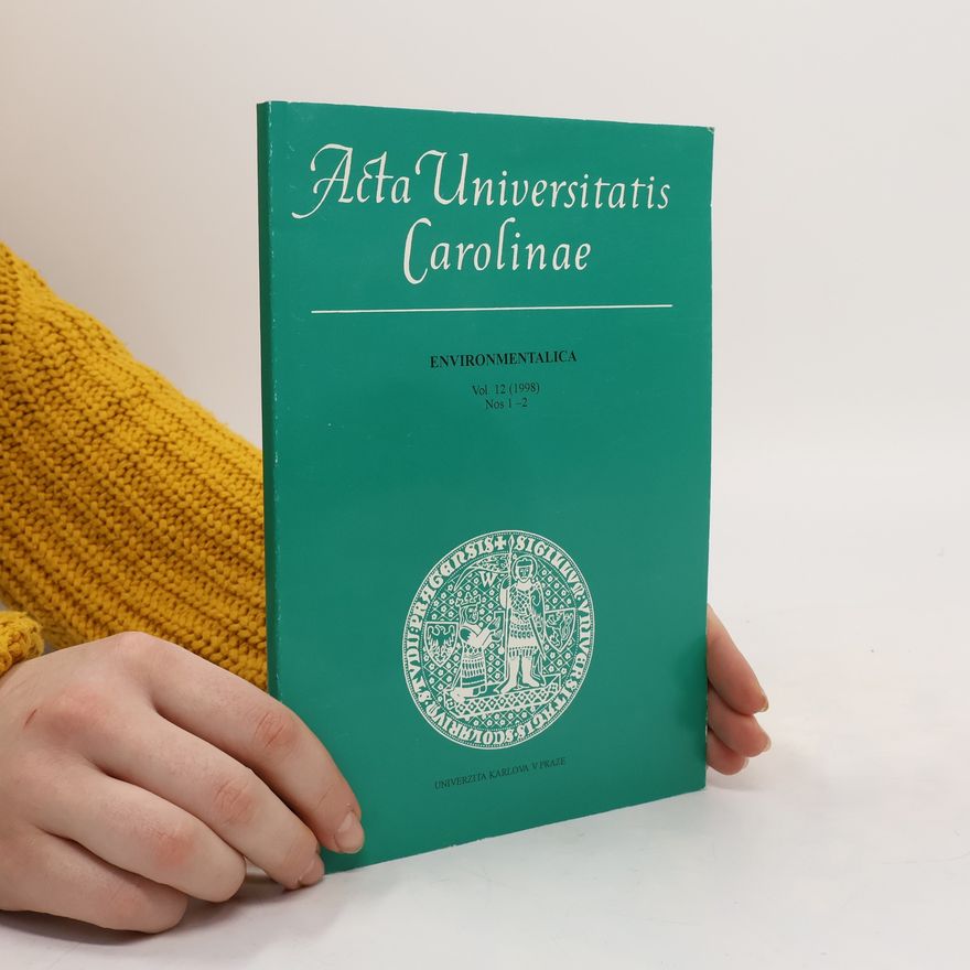 Kolektív autorov Acta Universitatis Carolinae. Environmentalica 12 (1998). Nos 1-2