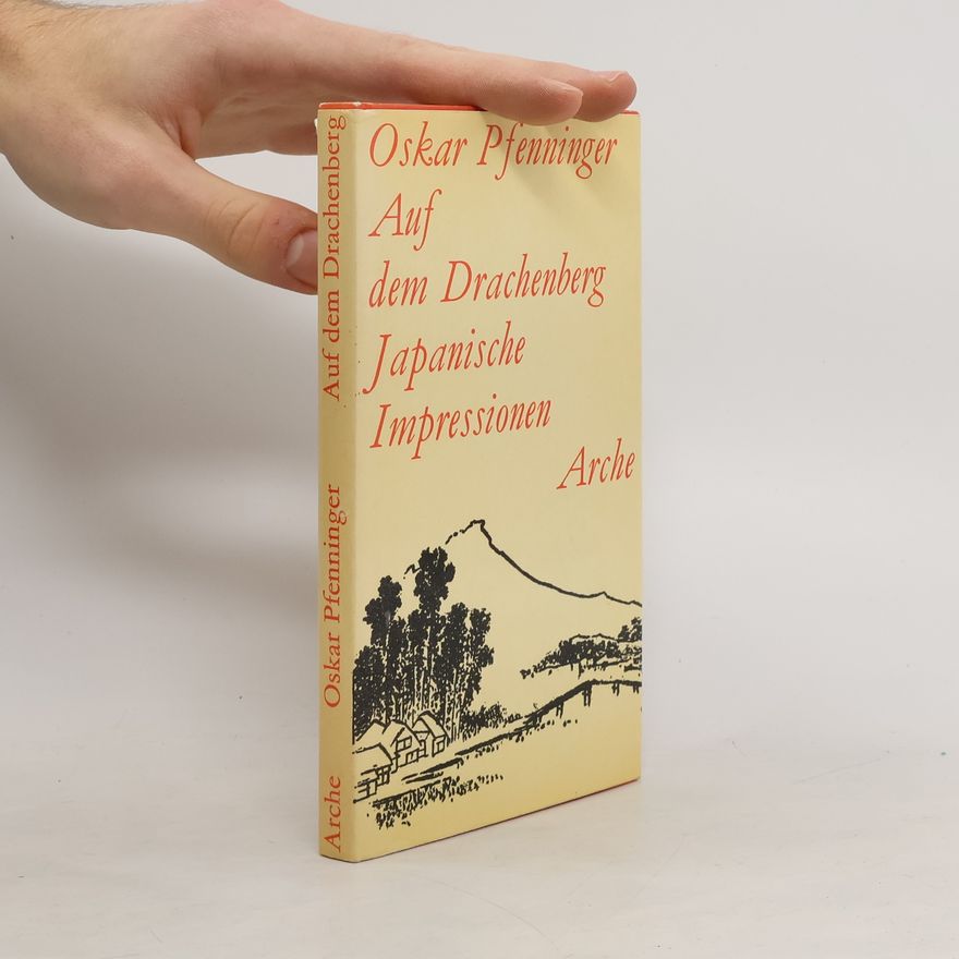 Oskar Pfenninger Auf dem Drachenberg