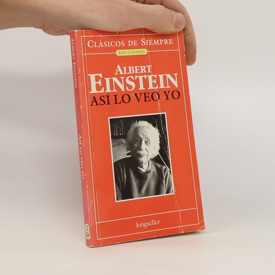 Albert Einstein Así lo veo yo