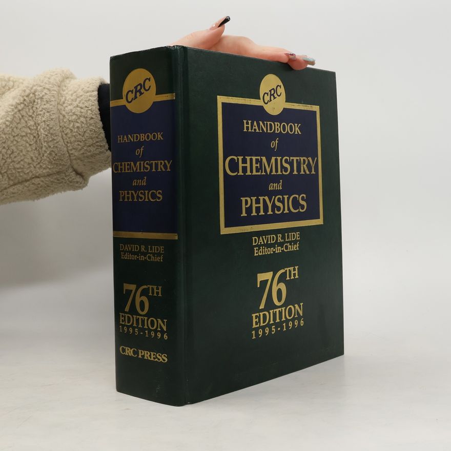 David R Lide CRC Handbook of Chemistry and Physics, Student Edition