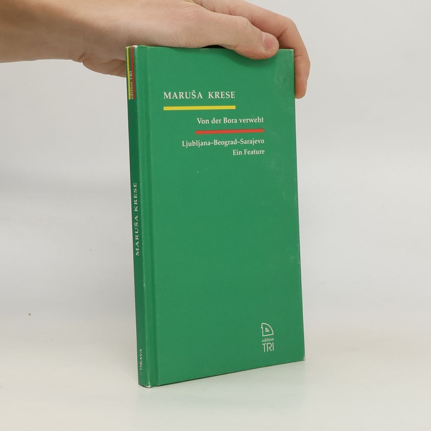 Maruša Krese Edition TRI: Von der Bora verweht
