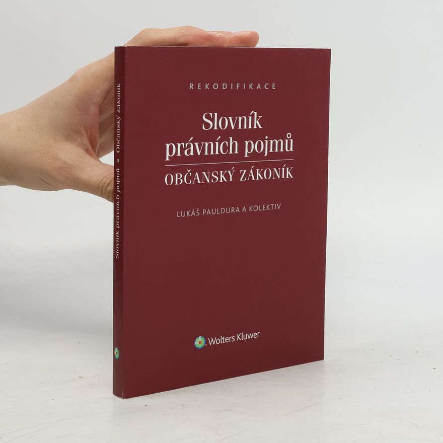 Lukáš Pauldura Slovník právních pojmů. Občanský zákoník