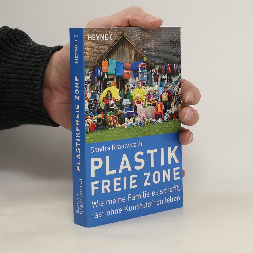 Sandra Krautwaschl Plastikfreie Zone