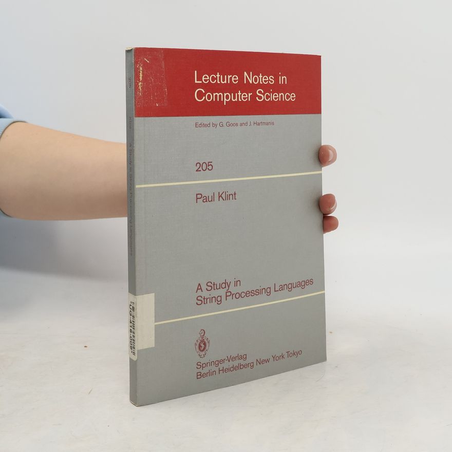 Paul Klint A Study in String Processing Languages