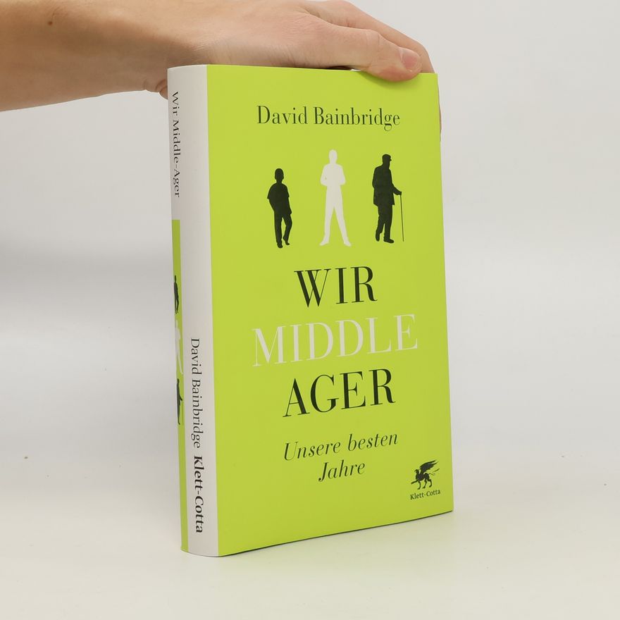 David Bainbridge Wir Middle Ager