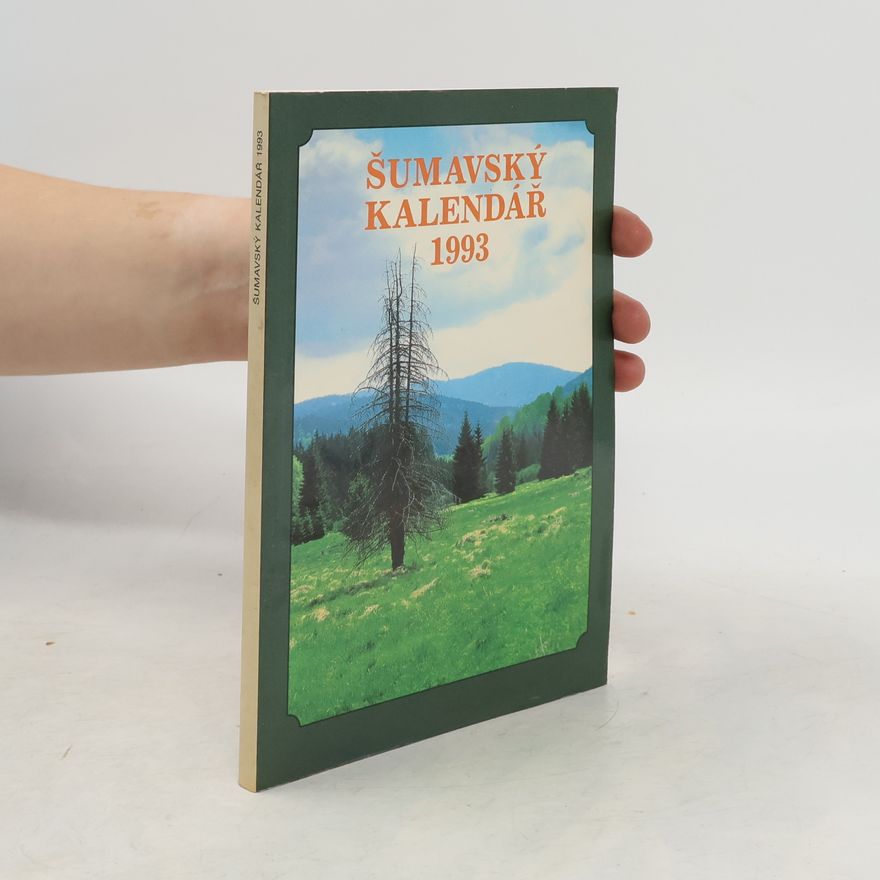 Autorenkollektiv Šumavský kalendář 1993