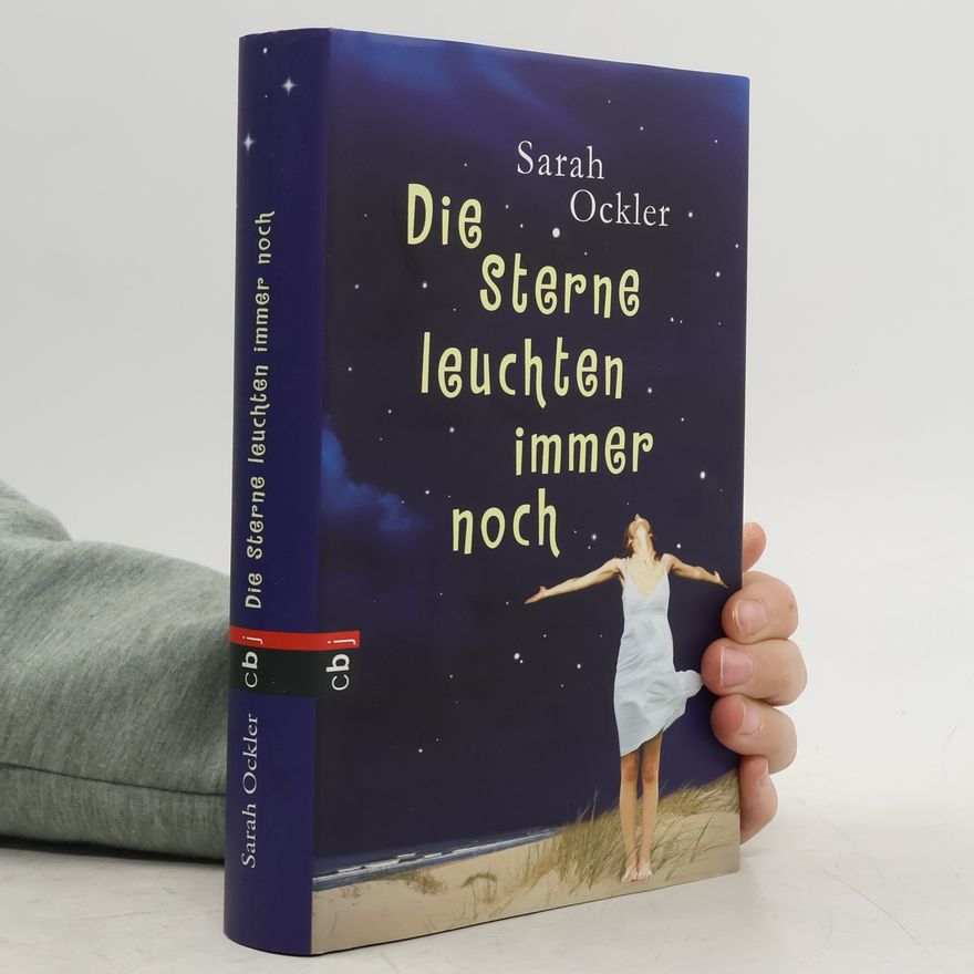 Sarah Ockler Die Sterne leuchten immer noch
