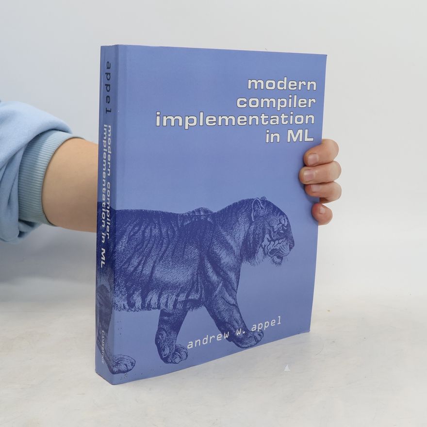 Andrew W. Appel Modern Compiler Implementation in ML