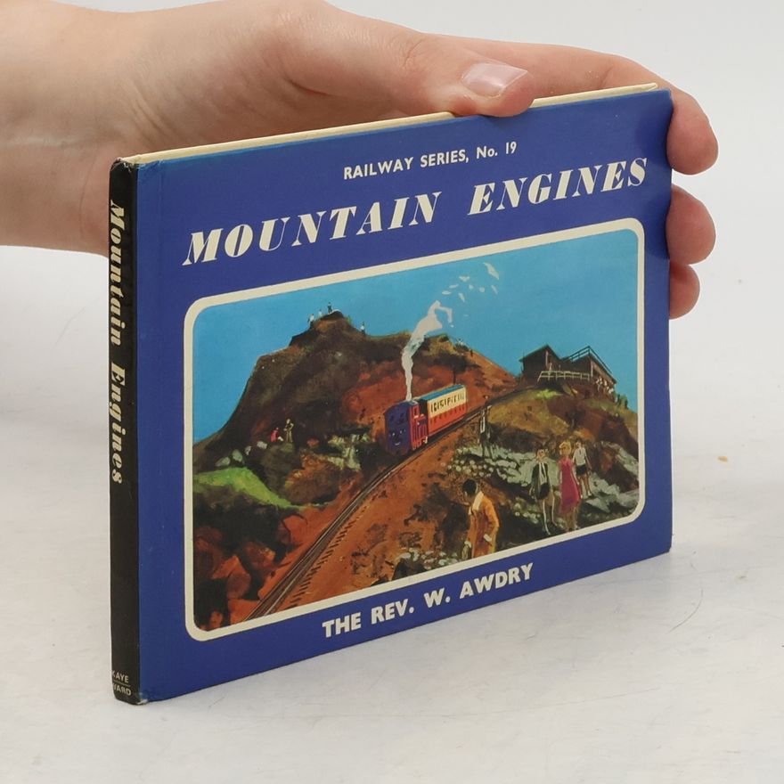 Wilbert Vere Awdry Railway series 19. Mountain Engines