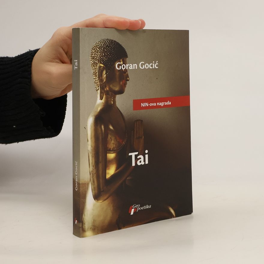 . Goran Gocic Tai