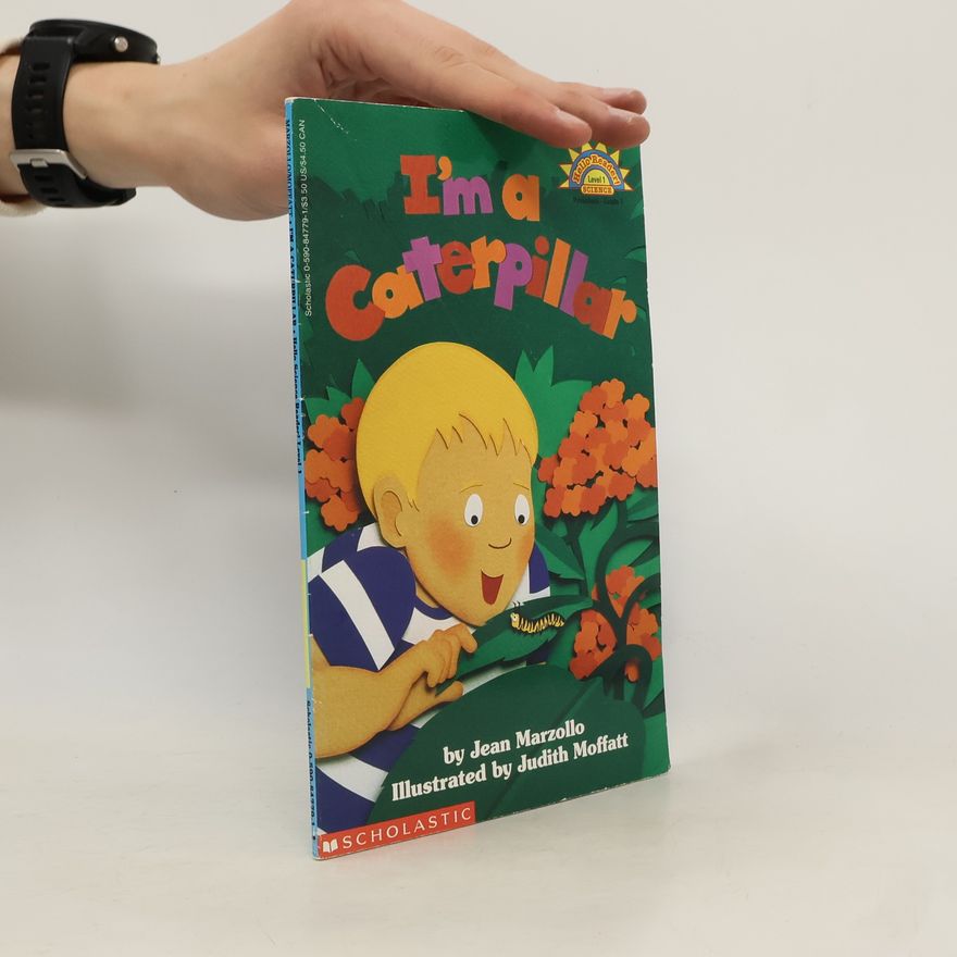 Jean Marzollo Scholastic Reader Level 1: I'm a Caterpillar