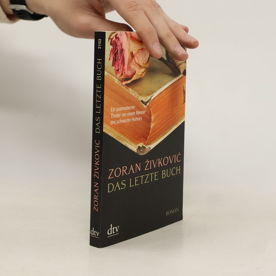 Zoran Živković Das letzte Buch