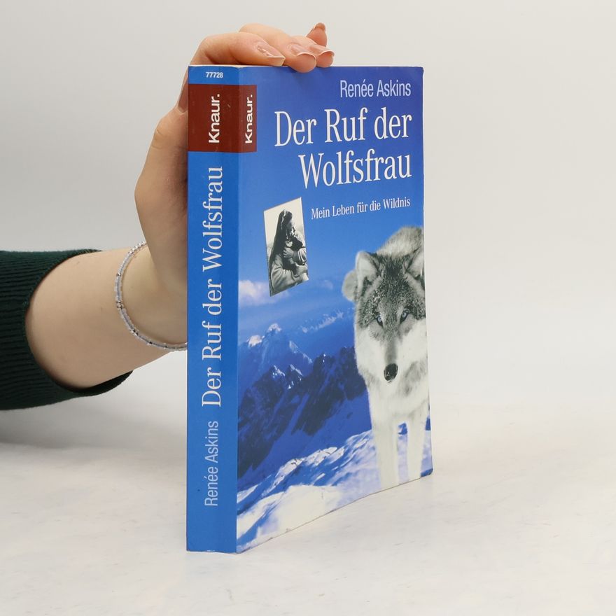 Rene e. Askins Der Ruf der Wolfsfrau